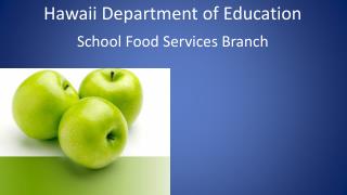 School Food Services Branch
