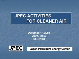 JPEC ACTIVITIES FOR CLEANER AIR