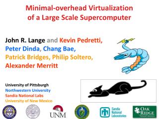 Minimal-overhead Virtualization of a Large Scale Supercomputer