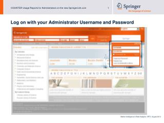 Log on with your Administrator Username and Password