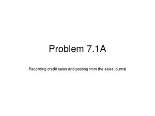 Problem 7.1A