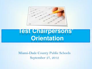 Test Chairpersons’ Orientation