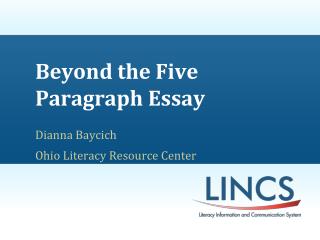 Beyond the Five Paragraph Essay