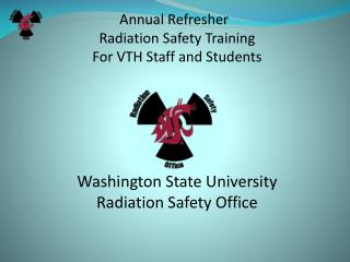 The University Policy for the Use of Radiation is: