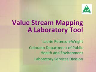 Value Stream Mapping A Laboratory Tool