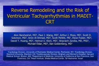 Reverse Remodeling and the Risk of Ventricular Tachyarrhythmias in MADIT-CRT