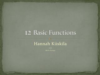 12 Basic Functions