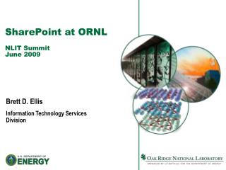SharePoint at ORNL NLIT Summit June 2009