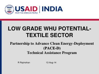 LOW GRADE WHU POTENTIAL- TEXTILE SECTOR