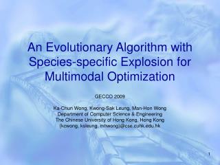 An Evolutionary Algorithm with Species-specific Explosion for Multimodal Optimization