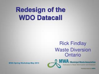 Redesign of the WDO Datacall