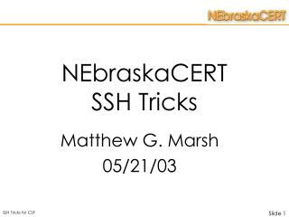 NEbraskaCERT SSH Tricks