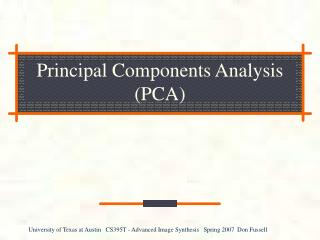 Principal Components Analysis (PCA)