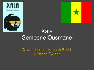 Xala Sembene Ousmane