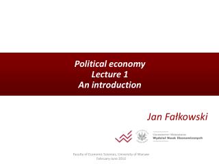 Political economy Lecture 1 An introduction