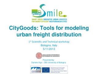 CityGoods: Tools for modeling urban freight distribution