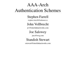 AAA-Arch Authentication Schemes