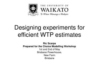 Designing experiments for efficient WTP estimates