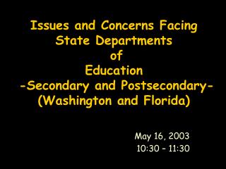 May 16, 2003 10:30 – 11:30
