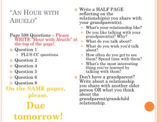 “An Hour with Abuelo ”