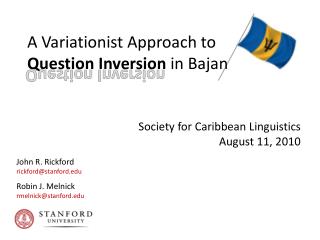 A Variationist Approach to Question Inversion in Bajan