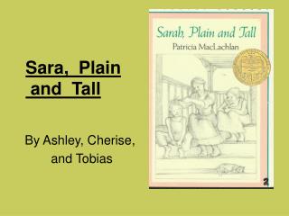 Sara, Plain and Tall