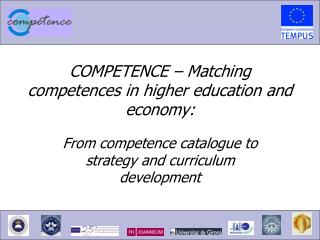 COMPETENCE – Matching competences in higher education and economy: