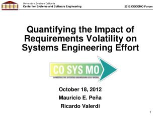Quantifying the Impact of Requirements Volatility on Systems Engineering Effort
