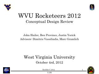 WVU Rocketeers 2012 Conceptual Design Review