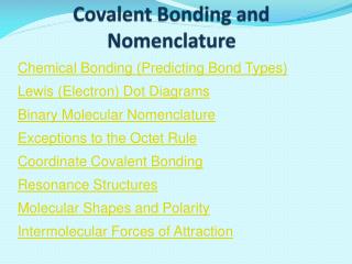 Covalent Bonding and Nomenclature