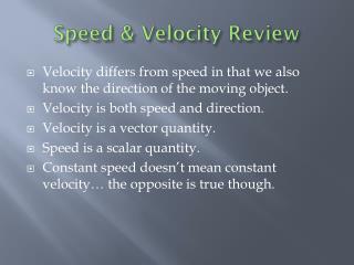 Speed &amp; Velocity Review