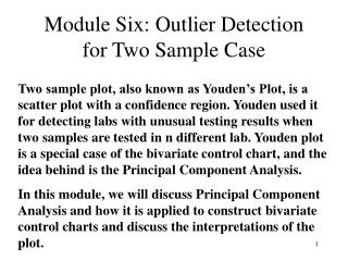 Module Six: Outlier Detection for Two Sample Case