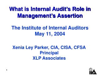 What is Internal Audit’s Role in Management’s Assertion