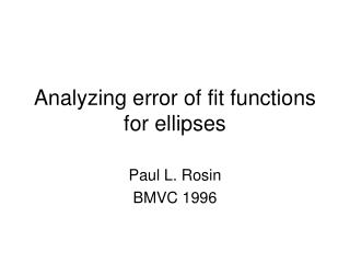 Analyzing error of fit functions for ellipses