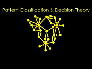 Pattern Classification &amp; Decision Theory