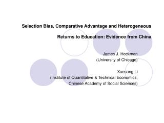 Selection Bias, Comparative Advantage and Heterogeneous Returns to Education: Evidence from China