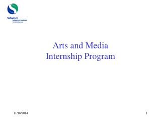 Arts and Media Internship Program