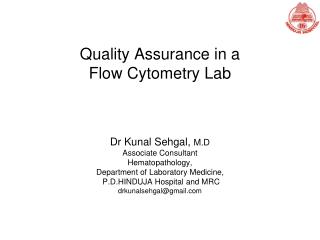 Quality Assurance in a Flow Cytometry Lab