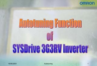 Autotuning Function of SYSDrive 3G3RV Inverter