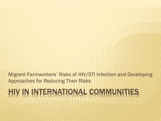 HIV in International Communities