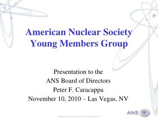 American Nuclear Society Young Members Group