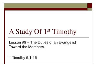 A Study Of 1 st Timothy
