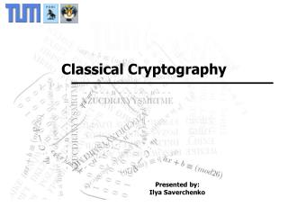 Classical Cryptography