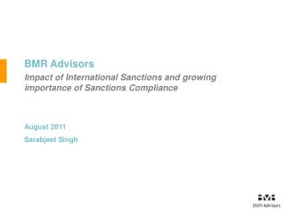 BMR Advisors Impact of International Sanctions and growing importance of Sanctions Compliance