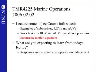 TMR4225 Marine Operations, 2006.02.02
