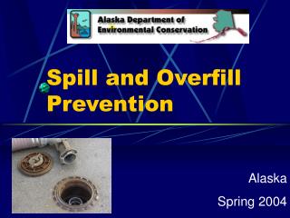 Spill and Overfill Prevention
