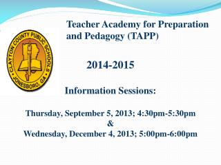 Teacher Academy for Preparation and Pedagogy (TAPP)