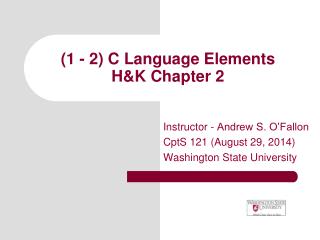 (1 - 2) C Language Elements H&amp;K Chapter 2