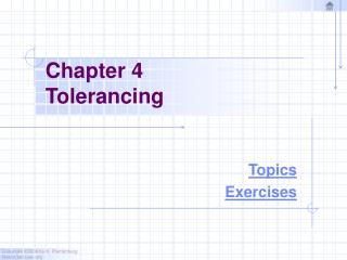 Chapter 4 Tolerancing