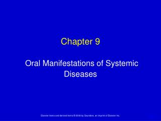 Chapter 9 Oral Manifestations of Systemic Diseases